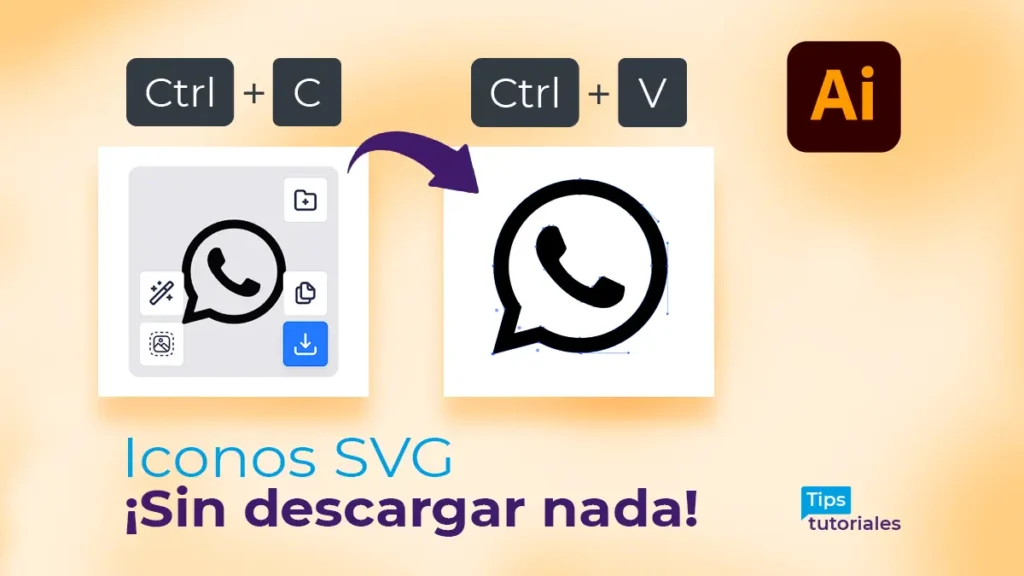 Tutorial para copiar y pegar iconos SVG directamente en Adobe Illustrator desde IconScout - Tips Tutoriales.